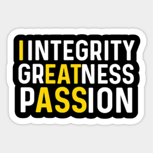 Vintage quotes Integrity greatness passion Sticker